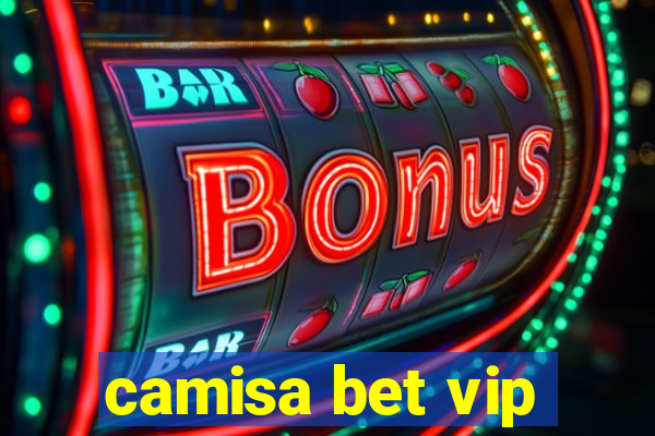 camisa bet vip